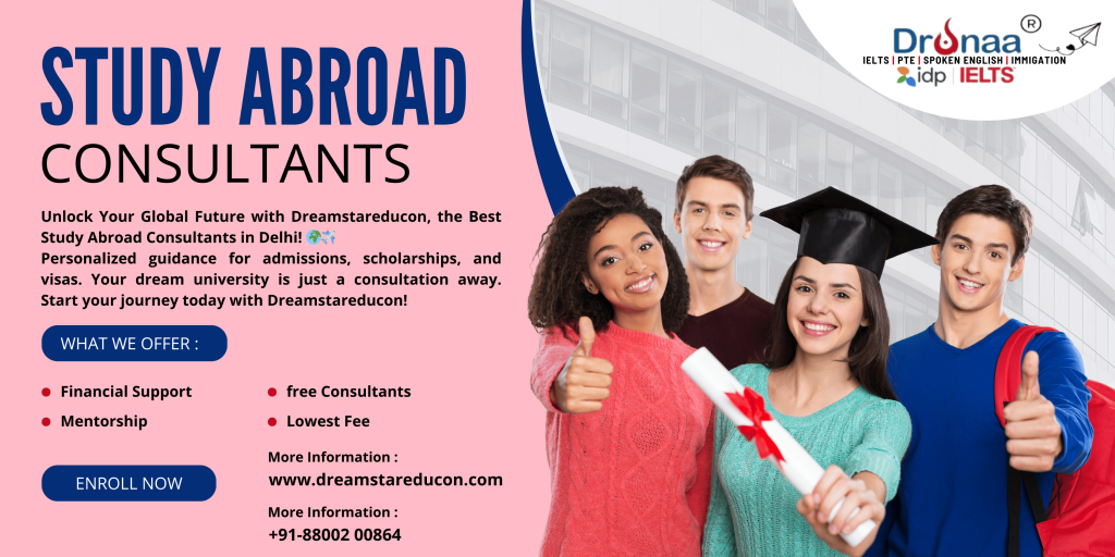 Best Study Abroad Consultants in Delhi